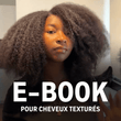 Les secrets de nos cheveux texturés 🔒 - Cheveudalia FRANCE